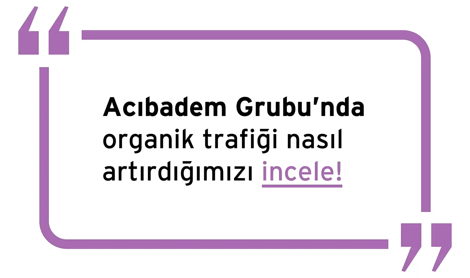 Acıbadem Grubu - LifeClub SEO Hizmeti